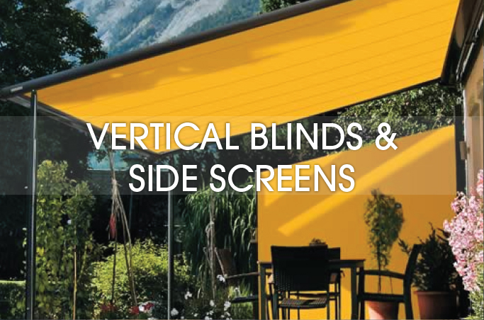 Vertical Blinds and Side Screens